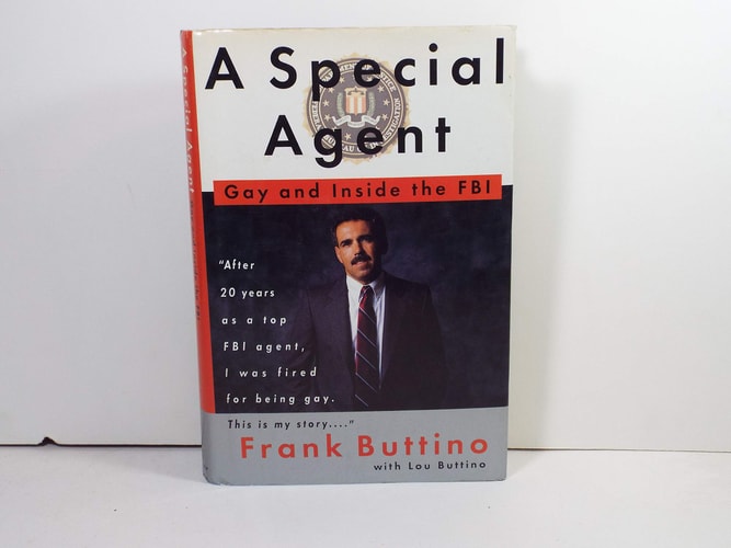 A Special Agent: Gay and Inside the FBI