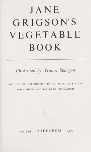 Jane Grigson's Vegetable Book