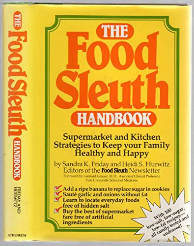 The Food Sleuth Handbook