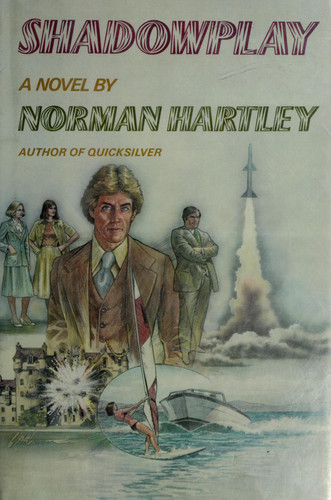 Shadowplay A Novel