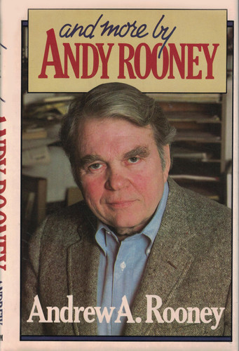 And More by Andy Rooney