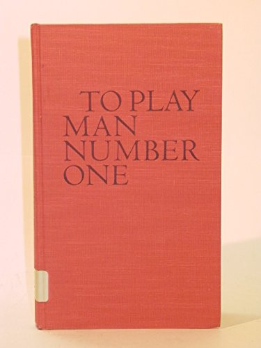 To Play Man Number One,