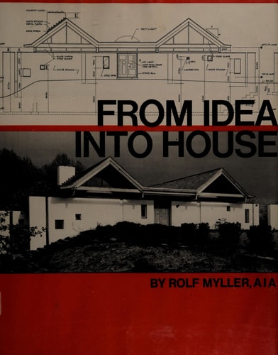 From Idea Into House