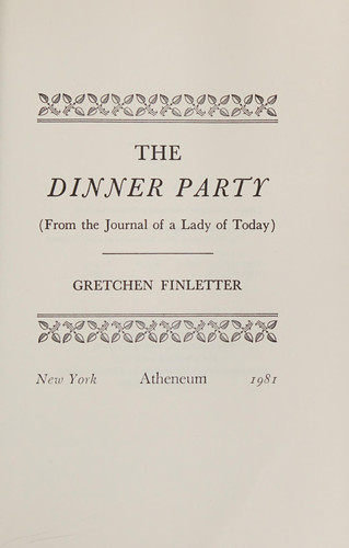 The Dinner Party (from the Journal of a Lady of Today)