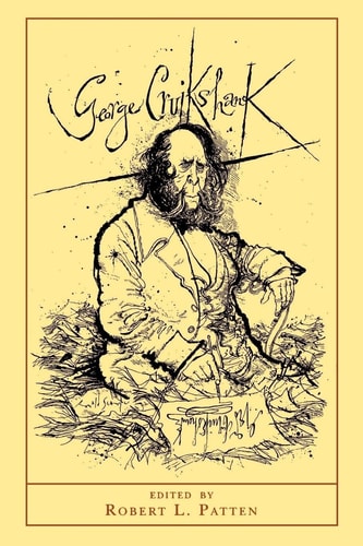 George Cruikshank A Revaluation