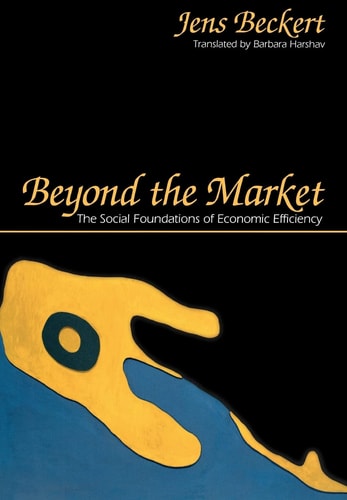 Beyond the Market: The Social Foundations of Economic Efficiency