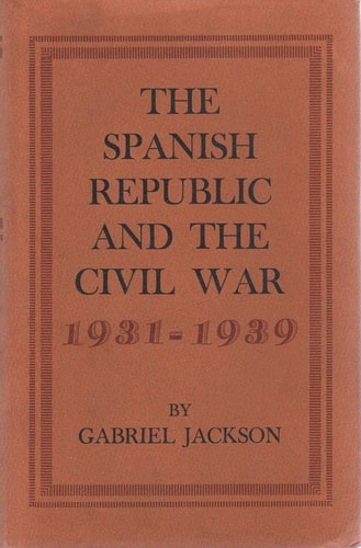 The Spanish Republic and the Civil War 1931-1939