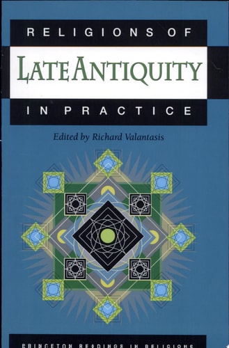 Religions of Late Antiquity in Practice