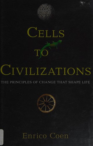 Cells to civilizations