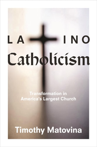 Latino Catholicism Transformation in America's Largest Church