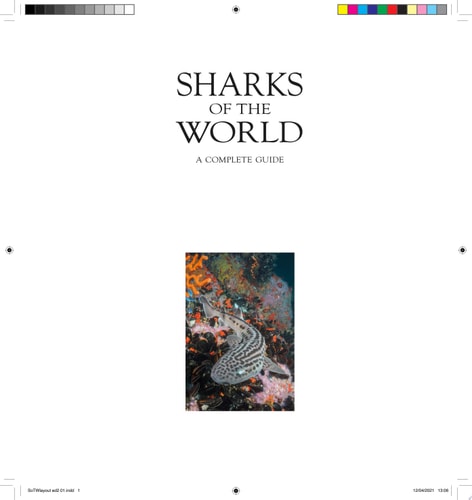 Sharks of the World A Complete Guide
