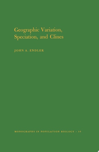 Geographic Variation, Speciation and Clines