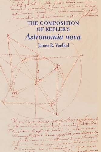 The Composition of Kepler's Astronomia nova