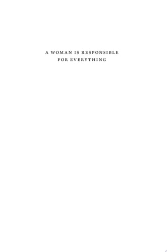 A Woman Is Responsible for Everything Jewish Women in Early Modern Europe