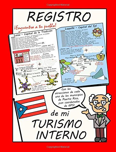 Registro de mi Turismo Interno: guia turistica de Puerto Rico con coordenadas de GPS (Spanish Edition)