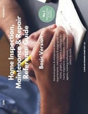 Home Inspection, Maintenance and Repair Reference Guide Basic Version
