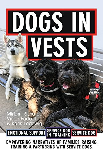 Dogs in Vests Raising a Puppy