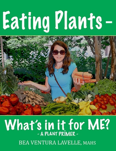Eating Plants - What's in it for ME?