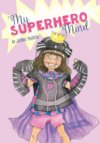 My Super Hero Mind