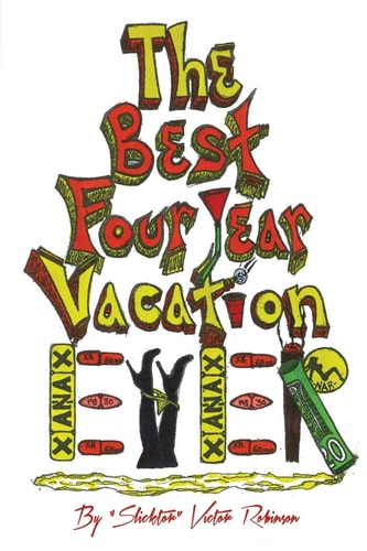 The Best Four Year Vacation EVER God Please Forgive Me for My Four Sinful Years of Pleasure