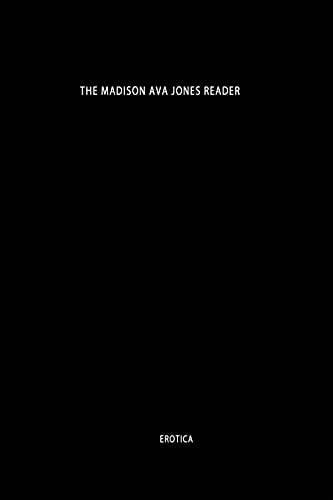 The Madison Ava Jones Reader Erotica