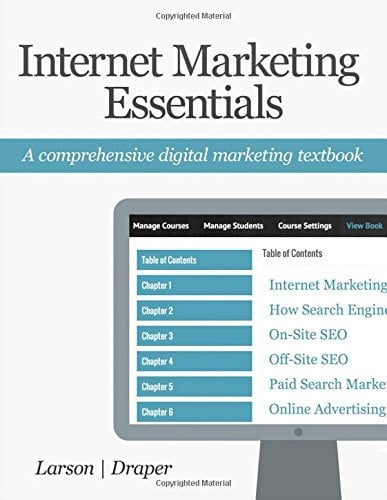 Internet Marketing Essentials A Comprehensive Digital Marketing Textbook