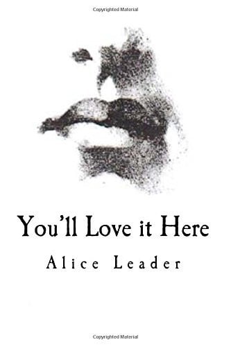 You'll Love it Here