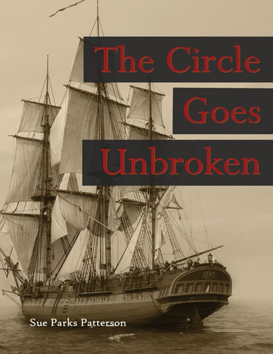 The Circle Goes Unbroken Some of Rev. Guy Smith's Descendants and Their Kin on America's Frontiers