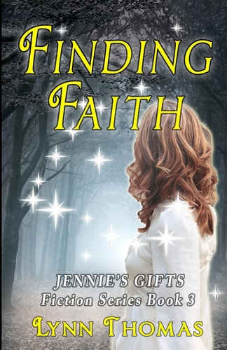 Finding Faith Jennie's Gifts Book 3
