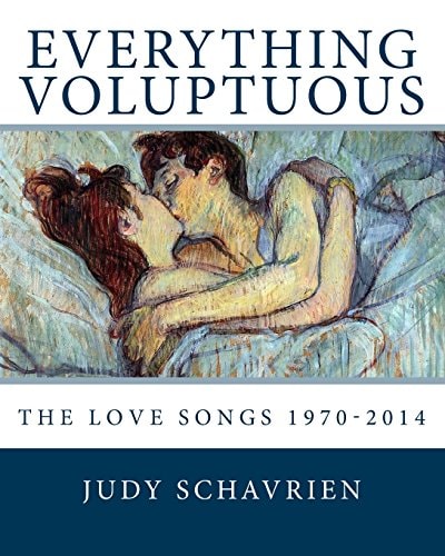 Everything Voluptuous... The Love Songs 1970 - 2014