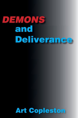 Demons and Deliverance