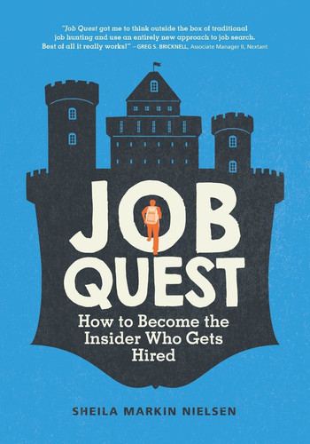 Job Quest How to Become the Insider Who Gets Hired