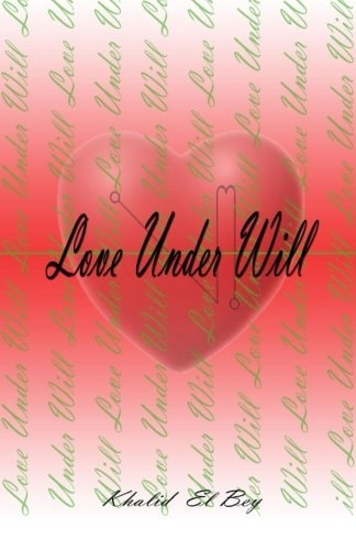 Love Under Will