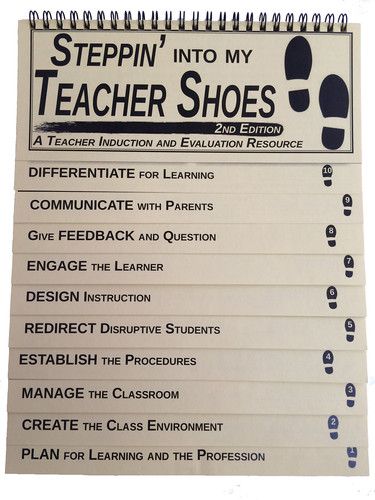 Steppin' Into My Teacher Shoes A Teacher Induction and Evaluation Resource