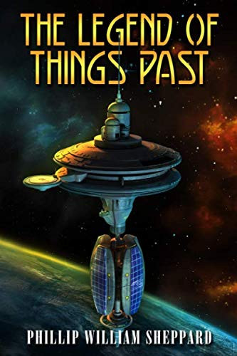 The Legend of Things Past