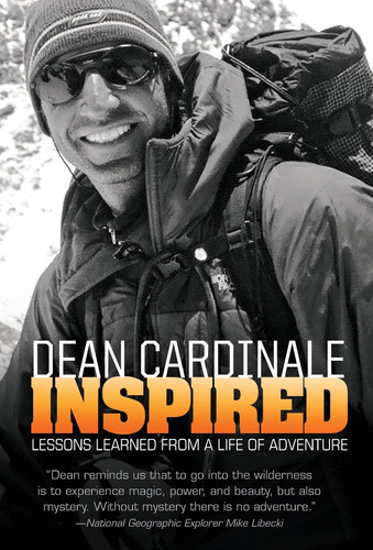 Inspired Lessons Learned from a Life of Adventure