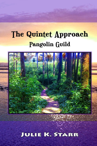 The Quintet Approach Pangolin Guild