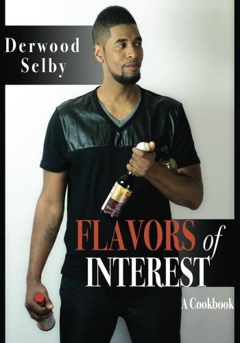 Flavors of Interest A Cookbook