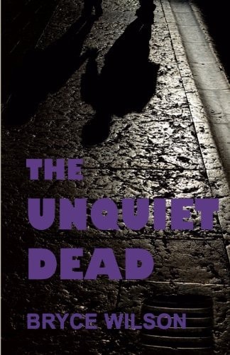 The Unquiet Dead