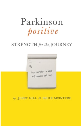 Parkinson Positive Strength for the Journey