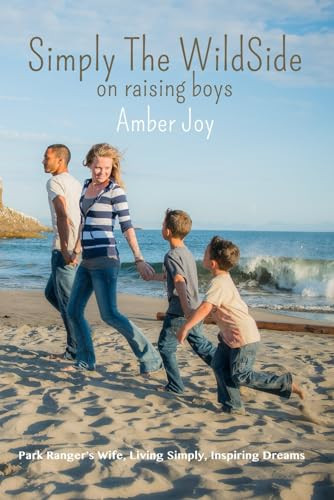 Simply the Wildside On Raising Boys