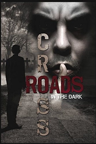Crossroads in the Dark Anthology of Morality