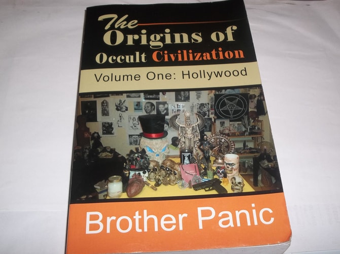 The Origins of Occult Civilization Volume 1: Hollywood