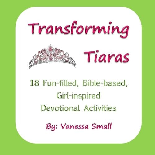 Transforming Tiaras