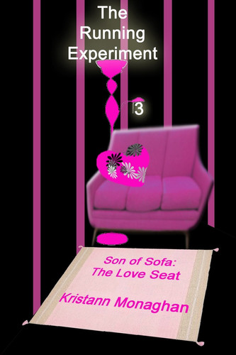 The Running Experiment 3 Son of Sofa: The Love Seat