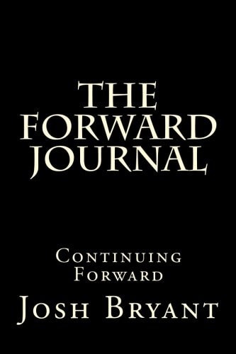 The Forward Journal Continuing Forward