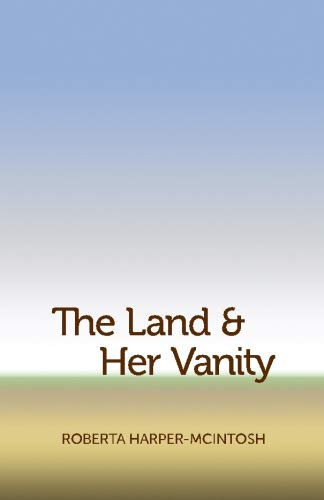 The Land and Her Vanity