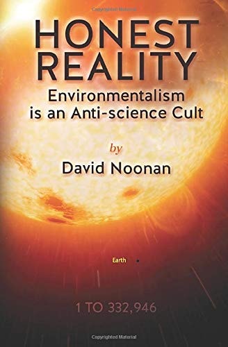 Honest Reality Environmentalism Is an Antiscience Cult