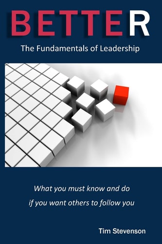 Better The Fundamentals of Leadership