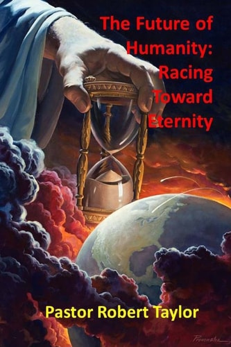 The Future of Humanity : Racing Toward Eternity
